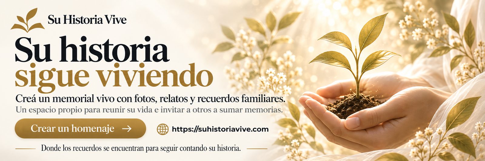 Su Historia Vive — memorial vivo con fotos y relatos