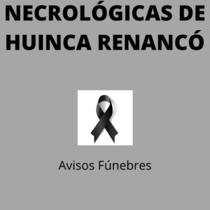 NECROLÓGICAS DE HUINCA RENANCÓ